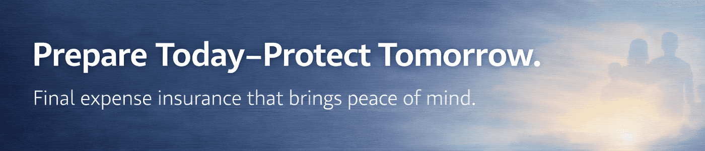 Trusted Final Expense Insurance Agent